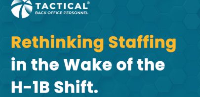 A blue hexagonal patterned background with the text: "TACTICAL Back Office Personnel. Rethinking Staffing in the Wake of the H-1B Shift to Reduce Healthcare Staffing Costs.