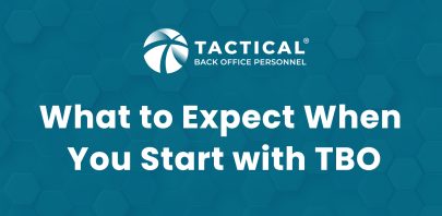 Blue hexagon-patterned background with Tactical Back Office Personnel logo and text: "What to Expect When You Start with TBO. It's Time to Outsource Your Admin Operations for greater efficiency.